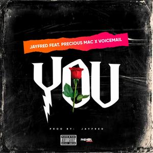 You(feat. precious mac & voicemail)