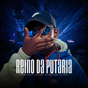 Reino da Putaria (Explicit)