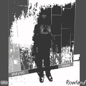 Rowland (Explicit)