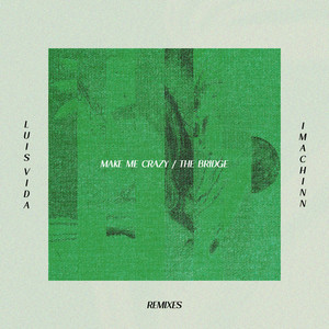 The Bridge (IMachinn Remix)