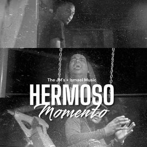 Hermoso Momento (feat. Ismael Music)