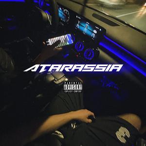 ATARASSIA (Explicit)