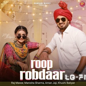 Roop Robdaar (LOFI)