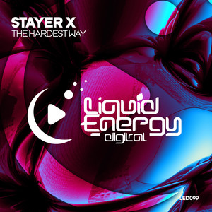 Stayer X - The Hardest Way (Original Mix)