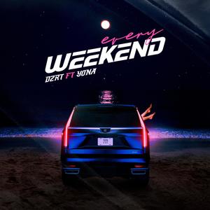 Every Weekend (feat. Yona)