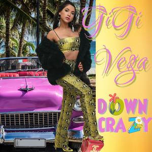 Down Crazy (Radio Edit)