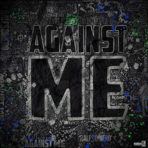 Against Me (Explicit)