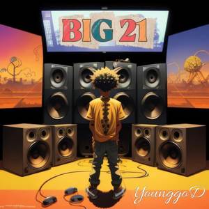 BIG 21