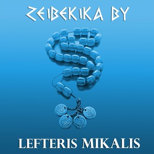 Zeibekika (Explicit)