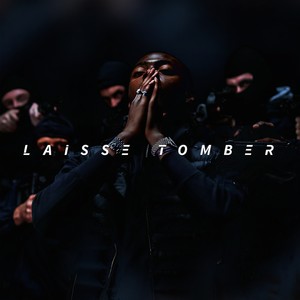 Laisse tomber (Explicit)