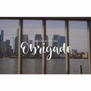 Obrigado (feat. Torcha) (Explicit)