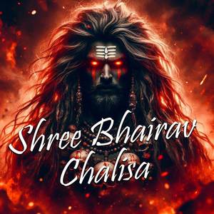 Shree Bhairav Chalisa