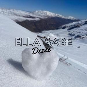 Ella Sabe (Explicit)