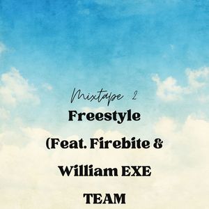 Mixtape 2 - Freestyle