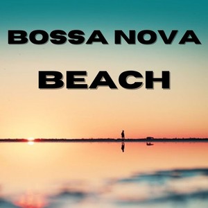 Bossa Nova Beach