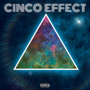 Cinco Effect (Explicit)