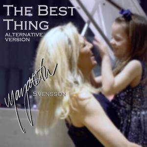 The Best Thing (Alternative Version)