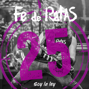 Soy la Ley (Directo 25º Aniversario|Explicit)