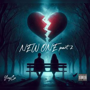 New One Pt. 2 (Explicit)