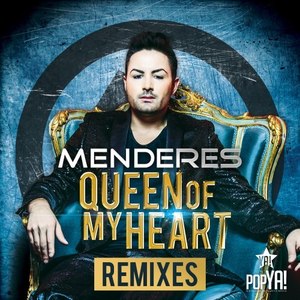 Queen of My Heart (The Remixes)