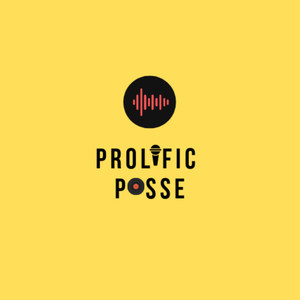 Prolific Posse (Explicit)