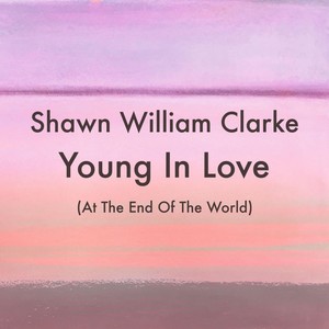 young in love (at the end of the world)