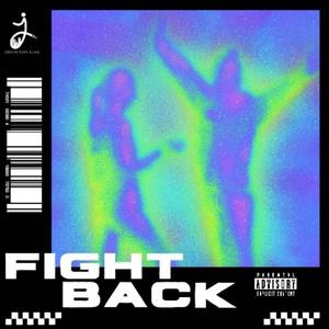 Fight Back (feat. Ghop Otm) (Explicit)