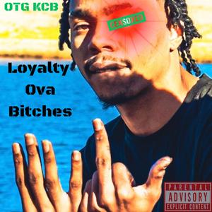 Loyalty Ova *****es (Explicit)