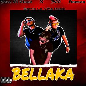 Bellaka (Explicit)