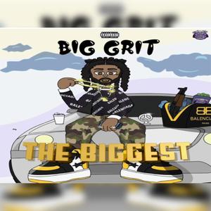 The Biggest (Explicit)