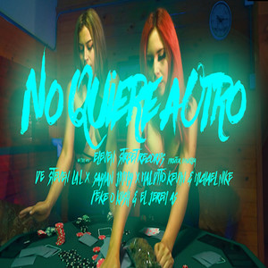 NO QUIERE A OTRO (Audio oficial|Explicit)