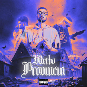 Viterbo e Provincia (feat. Secch & MpBig) (Explicit)