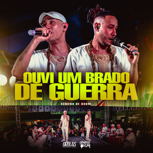 Ouvi um brado de guerra