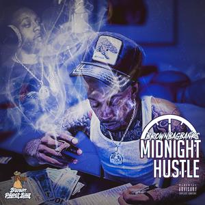 MIDNIGHT HUSTLE (Explicit)