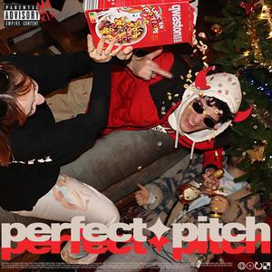 perfect pitch (Explicit)