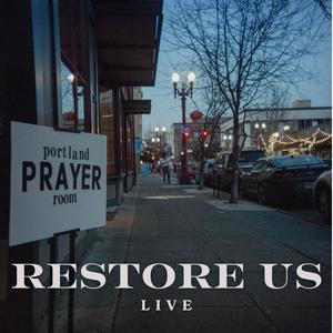 Restore Us (Live)
