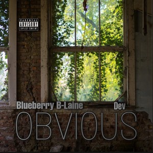 OBVIOUS(feat. Dev) (Explicit)