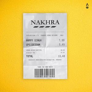 Nakhra (Explicit)