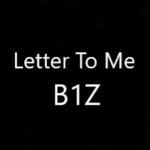 Letter To Me (Explicit)