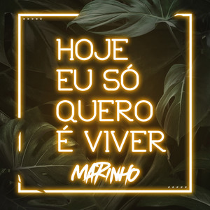 Hoje Eu Só Quero É Viver (Humberto Mello Remix)