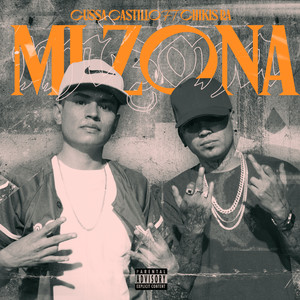 Mi Zona (Explicit)