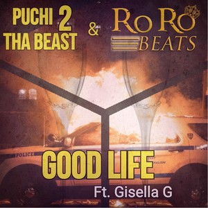 Good Life (feat. Gisella G)