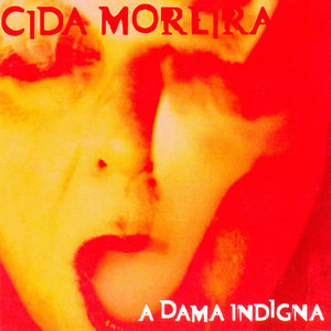 A dama indigna [plus bonus tracks]