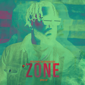 Zone (Sped Up) [Explicit]