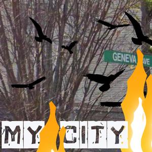 My City (feat. Stizz) (Explicit)