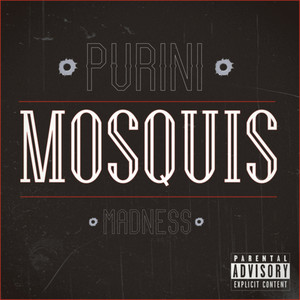 Mosquis (Explicit)
