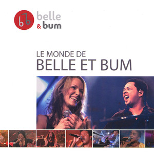 Le monde de Belle et Bum