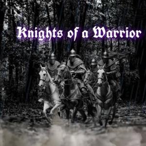 Knights of a warrior (Explicit)