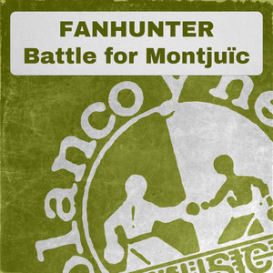 Battle For Montjuïc