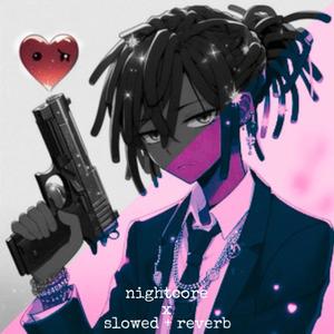 Love is a Gun (Nightcore & Slowed + Reverb Version)